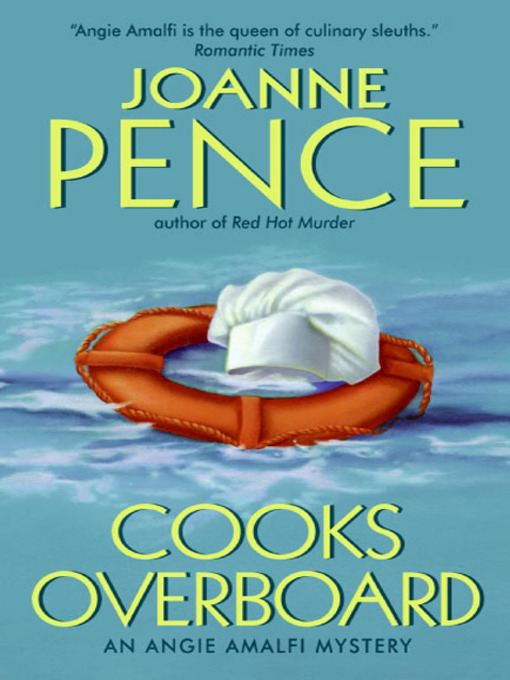Title details for Cooks Overboard by Joanne Pence - Available